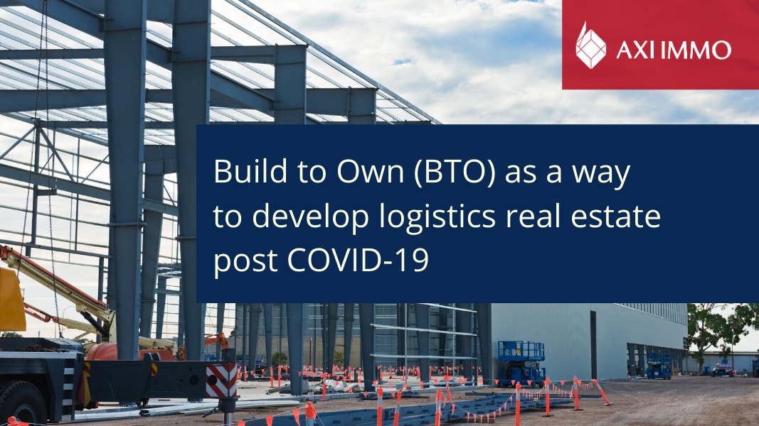 Build to Own (BTO) as a way to develop logistics real estate post COVID-19 - MarinePoland.com